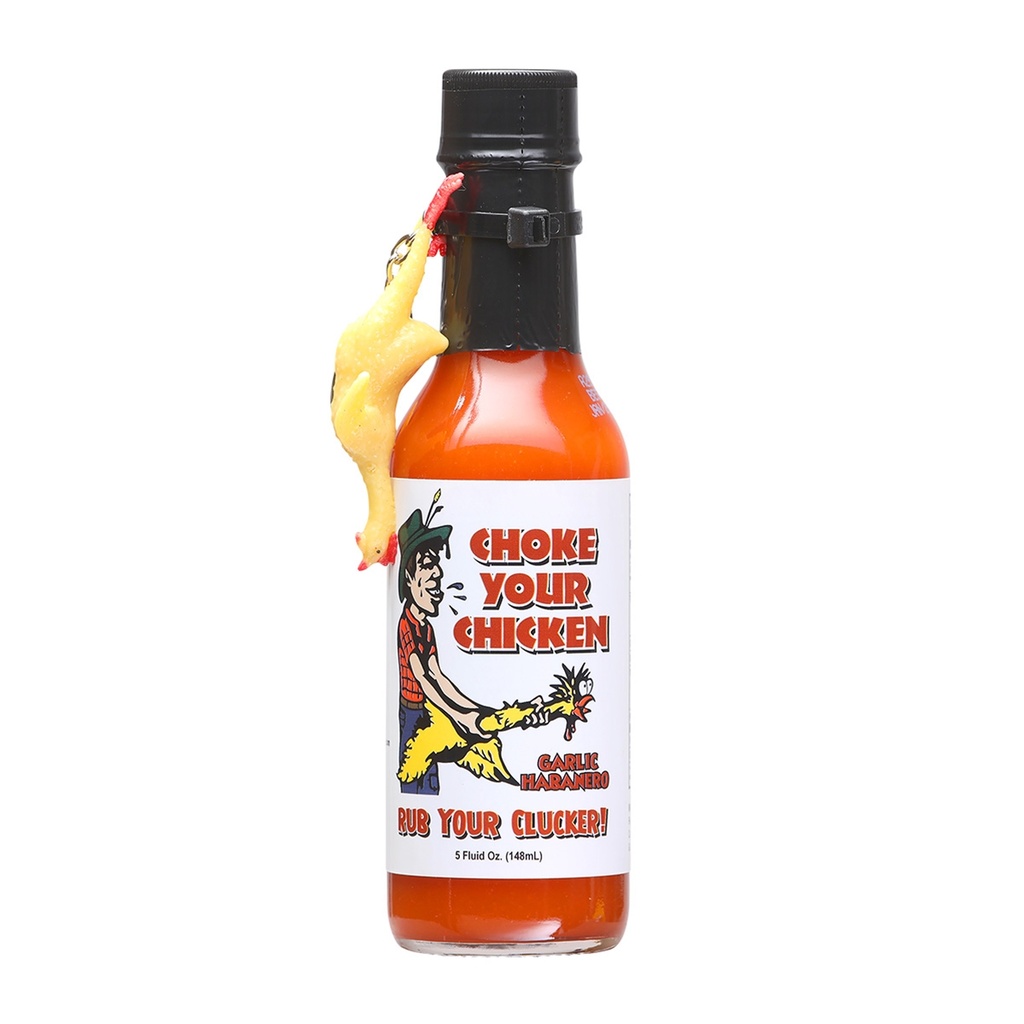 Choke Your Chicken! Garlic Habanero Pepper Sauce with Rubber Chicken Keychain
