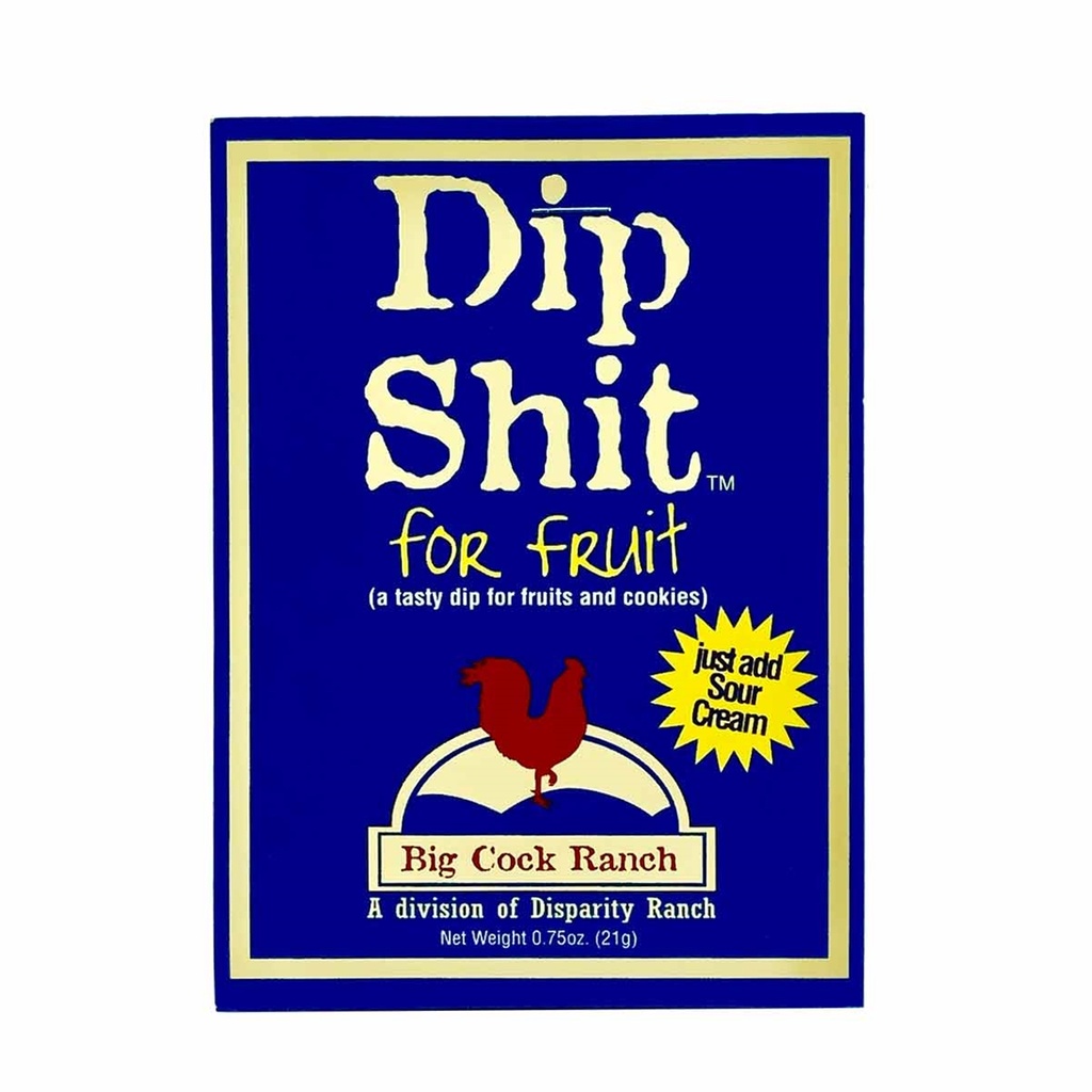 Dip Shit for Fruit
